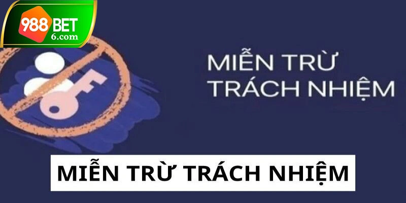 Quy định về trường hợp miễn trừ trách nhiệm theo khu vực